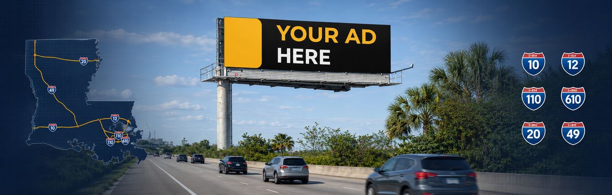 Louisiana digital billboards along I-10, I-12, and I-20 serving major city and commuter markets